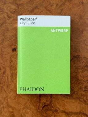 Wallpaper City Guide ANTWERP Phaidon Rare OOP for Design & Fashion Collectors